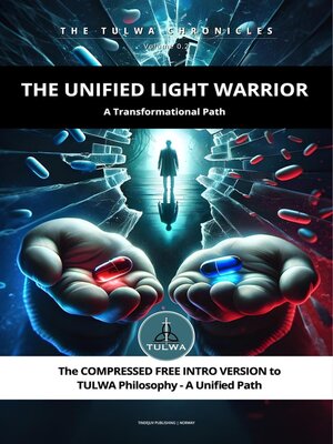 cover image of The Unified Light Warrior--A Transformational Path